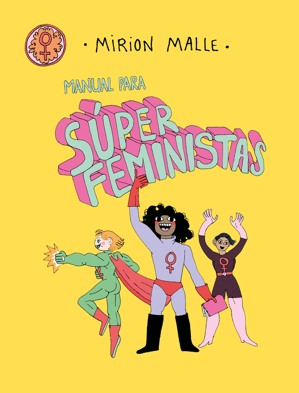 Manual para Superfeministas. 