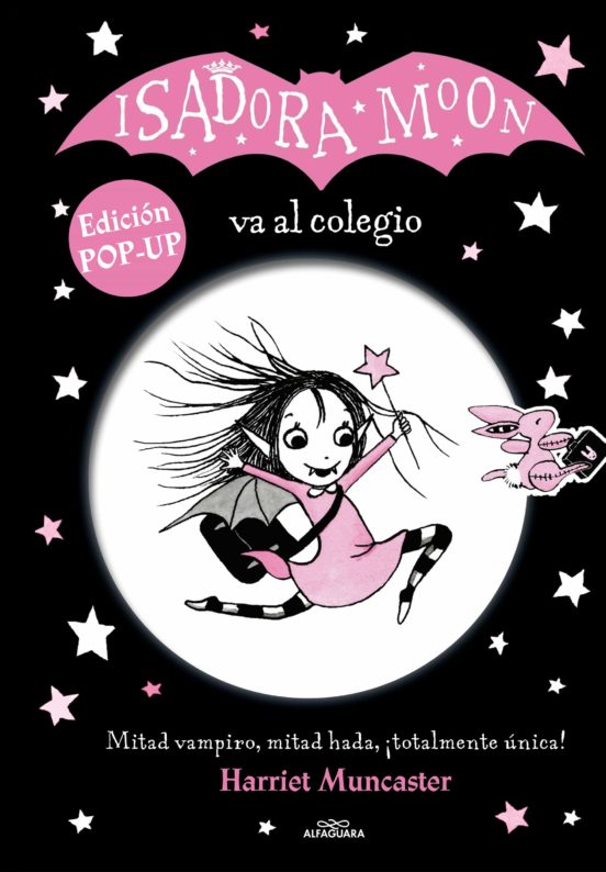 Isadora Moon va al colegio | POP-UP. Isadora Moon va al colegio | POP-UP.
