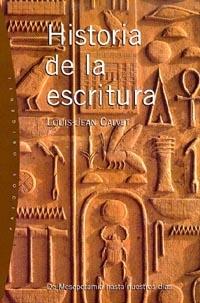 HISTORIA DE LA ESCRITURA. 