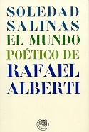 Mundo Poético de Rafael Alberti, El
