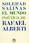 Mundo Poético de Rafael Alberti, El. 