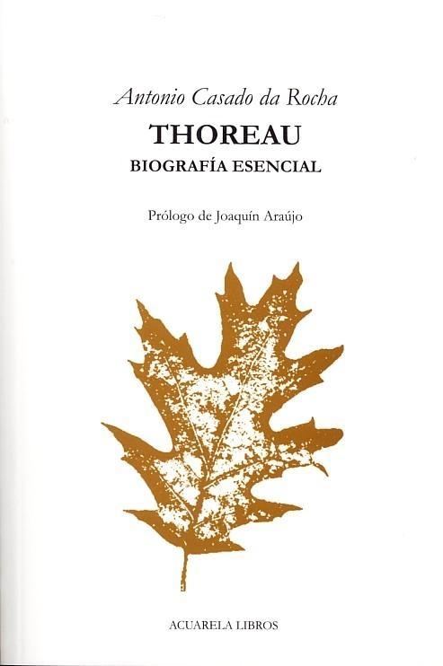 Thoreau. Biografía Esencial. 