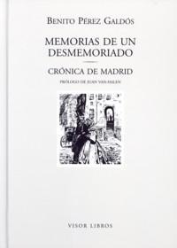 Memorias de un Desmemoriado - Crónica de Madrid. 