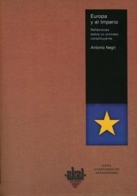 Europa y el Imperio. Reflexiones sobre un Proceso Constituyente