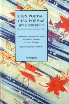 CIEN POETAS, CIEN POEMAS. HYAKUNIN ISSHU. ANTOLOGIA DE POESIA CLASICA JAPONESA. 