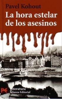 Hora Estelar de los Asesinos, La. 