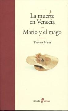 Muerte en Venecia / Mario y el mago, La