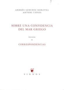 Sobre una Confidencia del Mar Griego