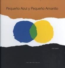 Pequeño Azul y Pequeño Amarillo