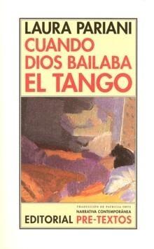 Cuando Dios Baila el Tango
