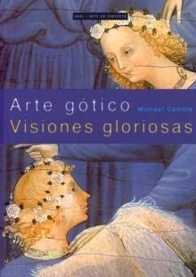 Arte gótico. Visiones gloriosas. 