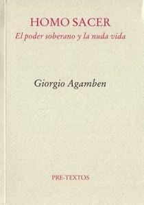 Homo Sacer. el Poder Soberano y la Nuda Vida