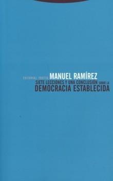 SIETE LECCIONES Y UNA CONCLUSIÓN SOBRE LA DEMOCRACIA ESTABLECIDA