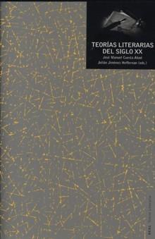 Teorías literarias del siglo XX. 