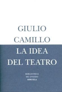 Idea del Teatro, La