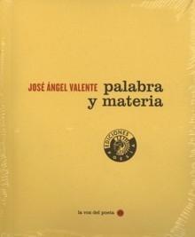 PALABRA Y MATERIA