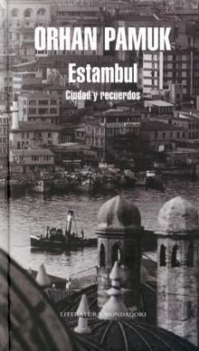 Estambul "CIUDAD Y RECUERDOS". 