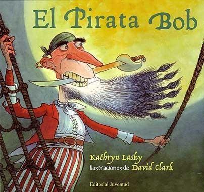 El Pirata Bob. 
