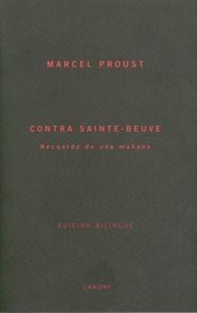 Contra Sainte-Beuve "Recuerdo de una Mañana"
