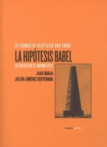 Hipótesis de Babel ,La "20 Formas de Desplazar una Torre". 