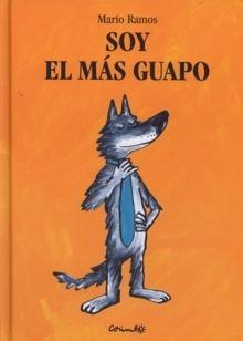 Soy el más guapo. 