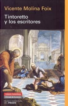 TINTORETTO Y LOS ESCRITORES