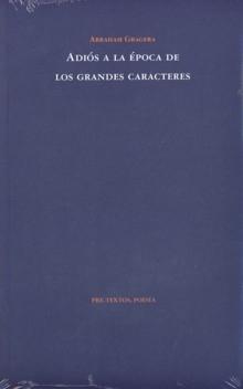 Adiós a la Época de los Grandes Caracteres