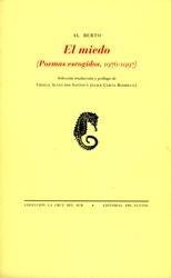 Miedo, el (Poemas Escogidos, 1976-1997). Miedo, el (Poemas Escogidos, 1976-1997).