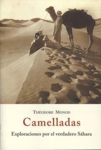 Camelladas "Exploraciones por el Verdadero Sahara". 