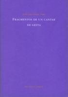 Fragmentos de un Cantar de Gesta