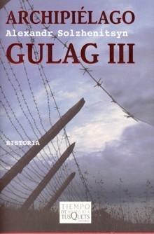 Archipiélago Gulag Iii