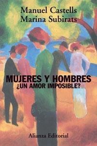 Mujeres y hombres "¿Un amor imposible?". 