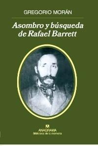 Asombro y Búsqueda de Rafael Barrett