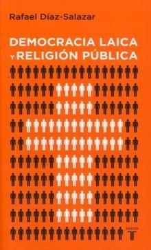 Democracia Laica y Religión Pública