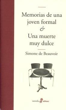 Memorias de una Joven Formal. una Muerte Muy Dulce. 