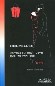 Nouvelles "Antología del Nuevo Cuento Francés". 