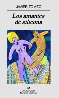 Amantes de Silicona, Los