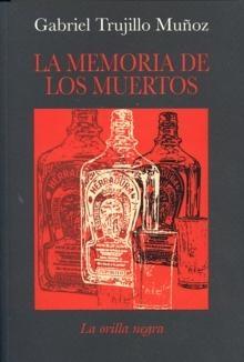 MEMORIA DE LOS MUERTOS, LA. 