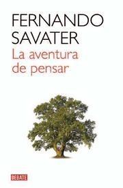 Aventura de Pensar, La "Los Filósofos que Cambiaron la Historia". 