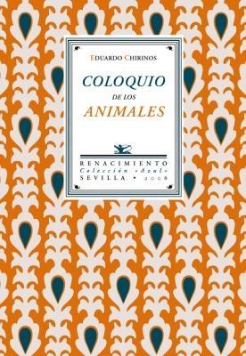 COLOQUIO DE LOS ANIMALES