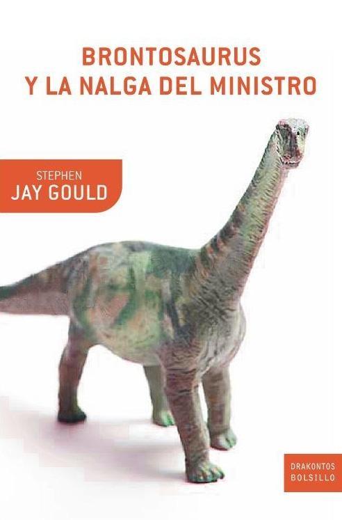 Brontosaurus y la Nalga del Ministro. 