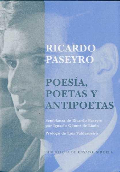 Poesía, Poetas y Antipoetas
