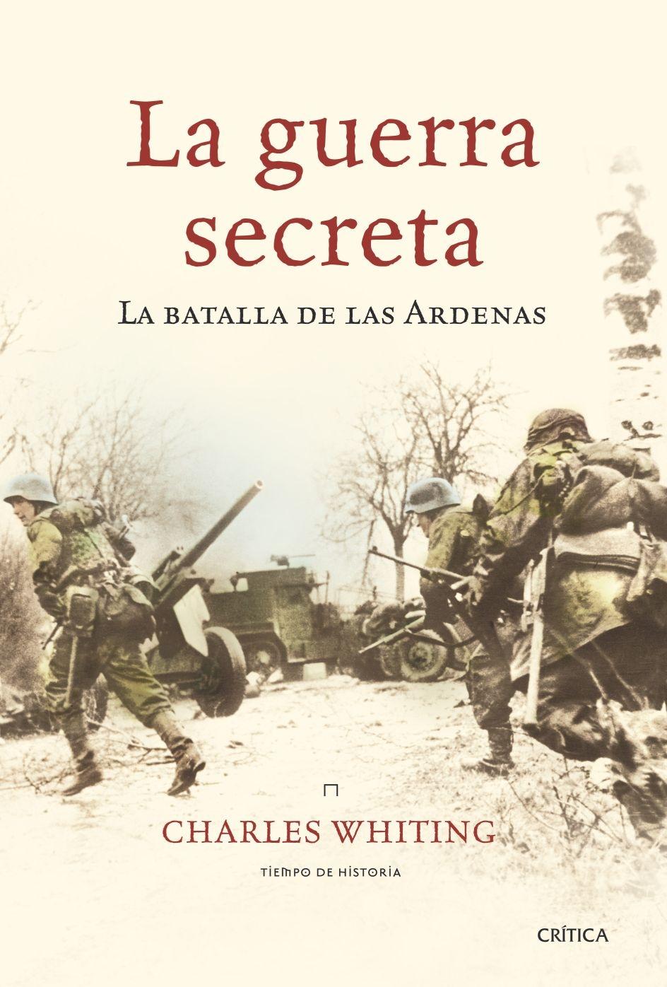 Guerra Secreta, La "La Batalla de las Ardenas"