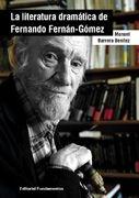 Literatura Dramática de Fernando Fernán Gómez, La. 