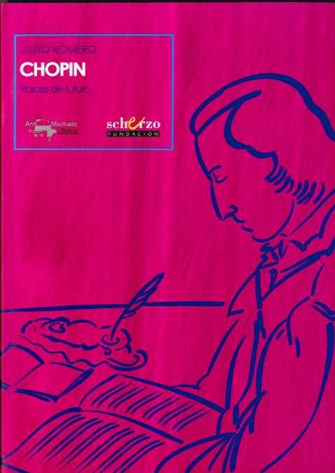 Chopin Raices de Futuro. 