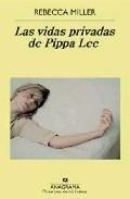 Vidas Privadas de Pippa Lee, Las