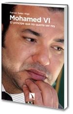 Mohamed Vi. "El Príncipe que no Quería Ser Rey"