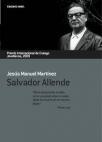 Salvador Allende. Premio Internacional de Ensayo Jovellanos 2009. 