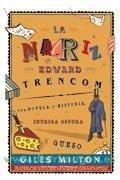 Nariz de Edward Trencom, La