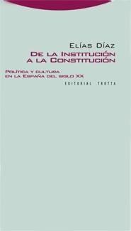 De la Institución a la Constitución